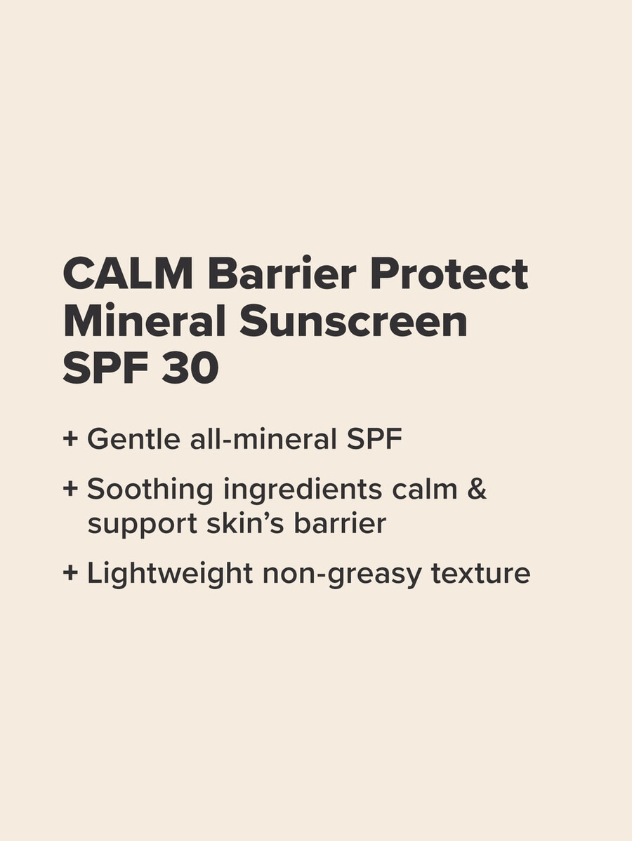 calm barrier protect mineral sunscreen spf 30